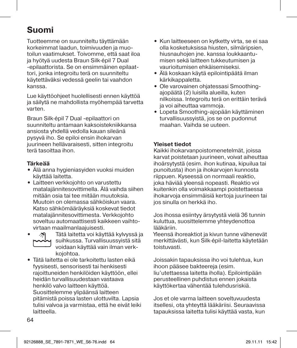 Suomi | Braun 7771 Silk-épil 7 Dual Epilator Legs User Manual | Page 64 / 74