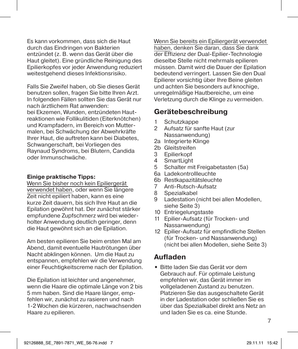 Gerätebeschreibung, Aufladen | Braun 7771 Silk-épil 7 Dual Epilator Legs User Manual | Page 7 / 74