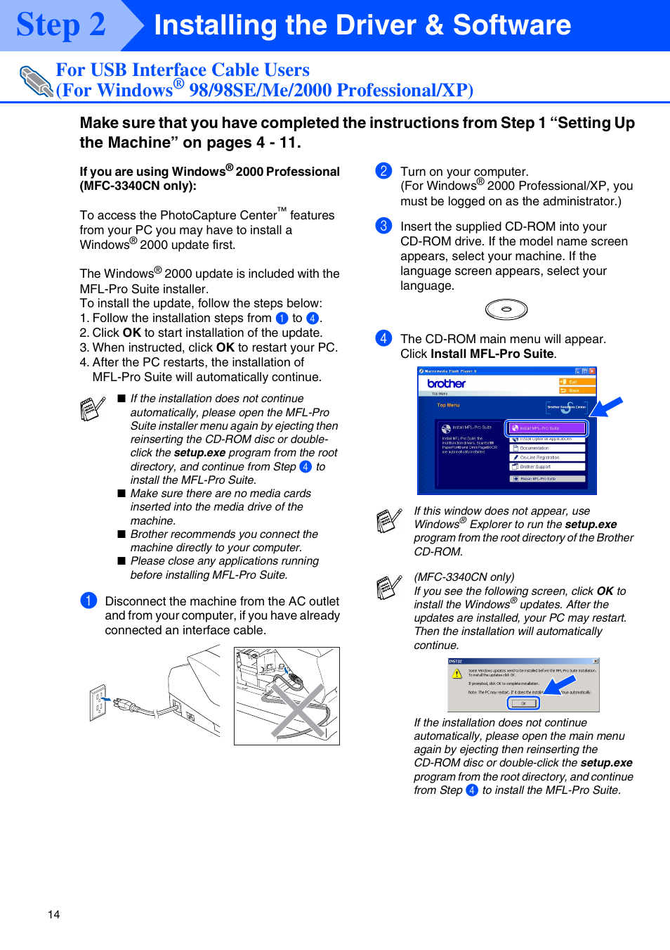 For usb interface cable users, For windows, 98/98se/me/2000 professional/xp | For usb interface cable users ■ windows, Step 2, Installing the driver & software, For usb interface cable users (for windows | Brother MFC-3340CN User Manual | Page 16 / 37