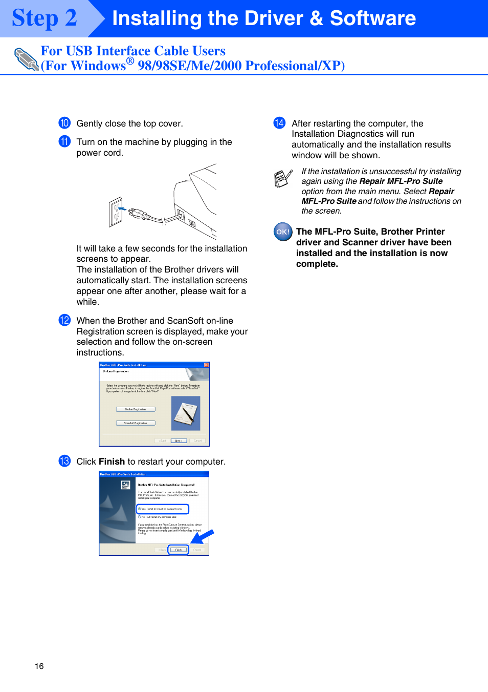 Step 2, Installing the driver & software, For usb interface cable users (for windows | Brother MFC-3340CN User Manual | Page 18 / 37