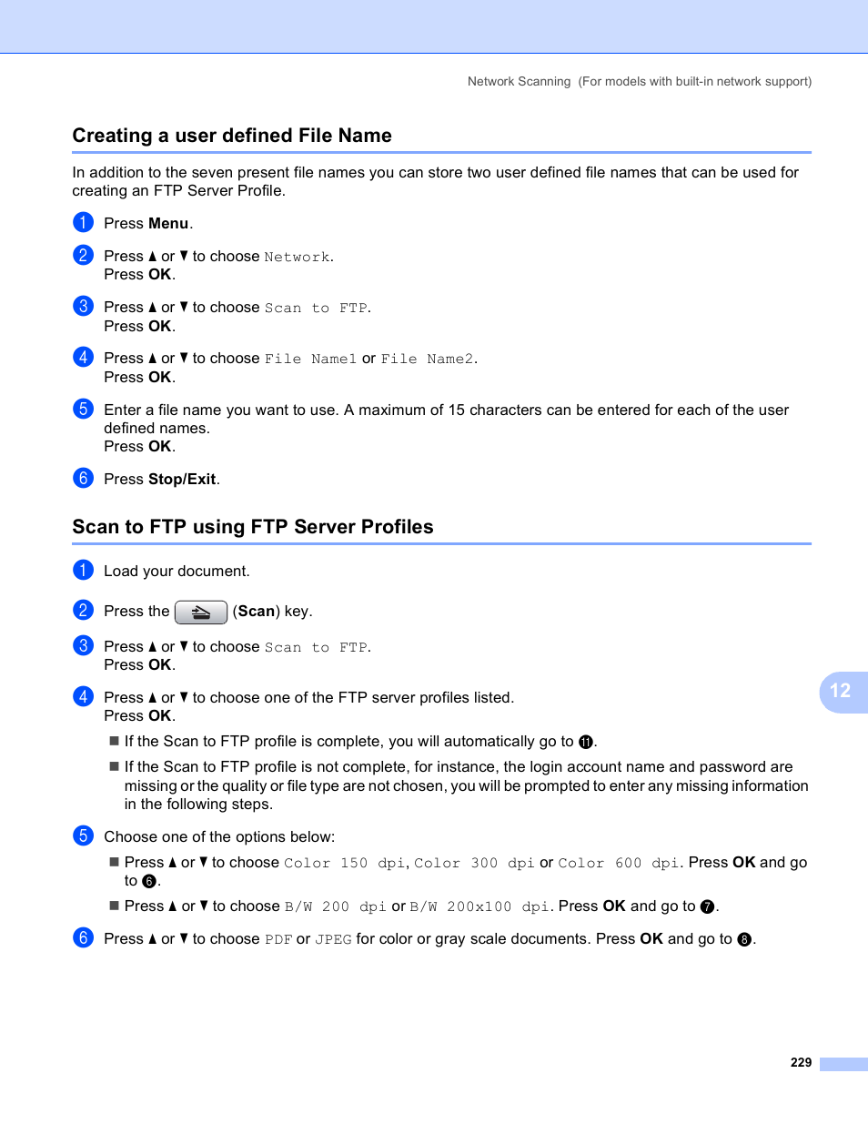 Creating a user defined file name, Scan to ftp using ftp server profiles | Brother DCP-385C User Manual | Page 237 / 256