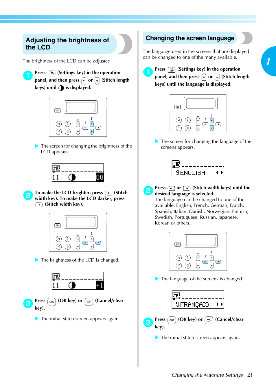 Adjusting the brightness of the lcd, Changing the screen language | Brother NX-800 User Manual | Page 23 / 176