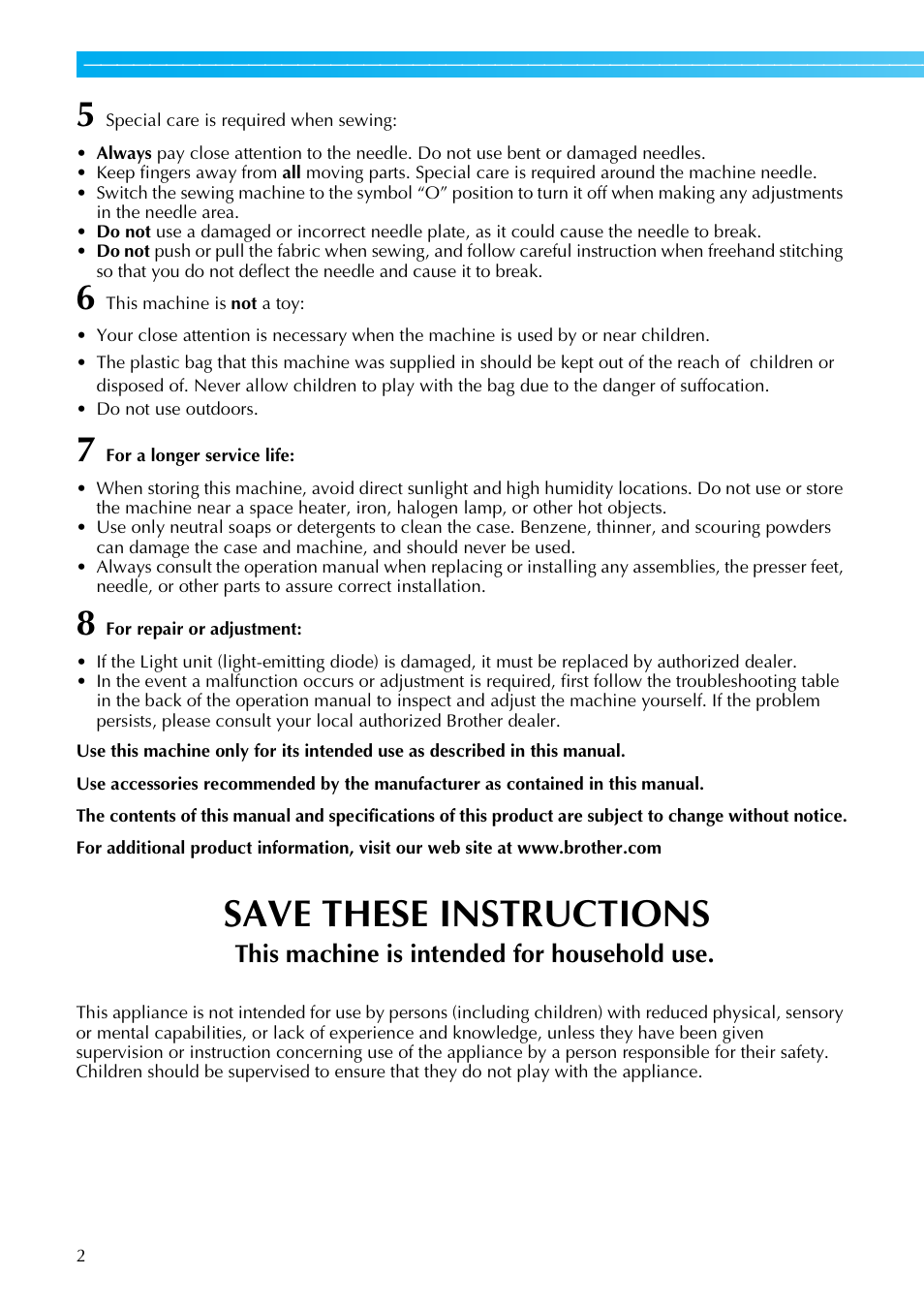Save these instructions, This machine is intended for household use | Brother NX-800 User Manual | Page 4 / 176