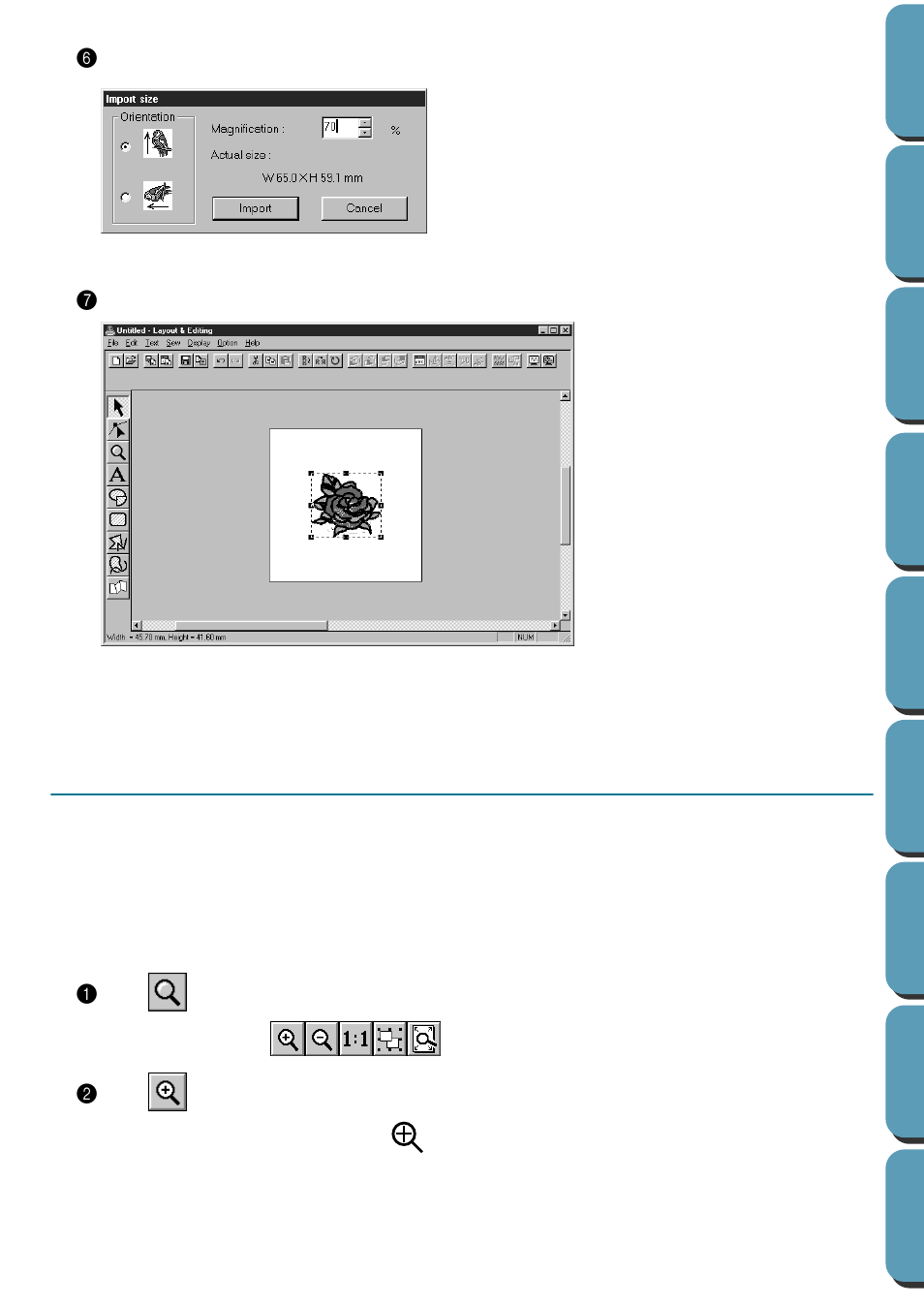 Step 3 zooming in and out, Zooming in and out, Step 3 | Brother PE-DESIGN Ver.432 User Manual | Page 37 / 252