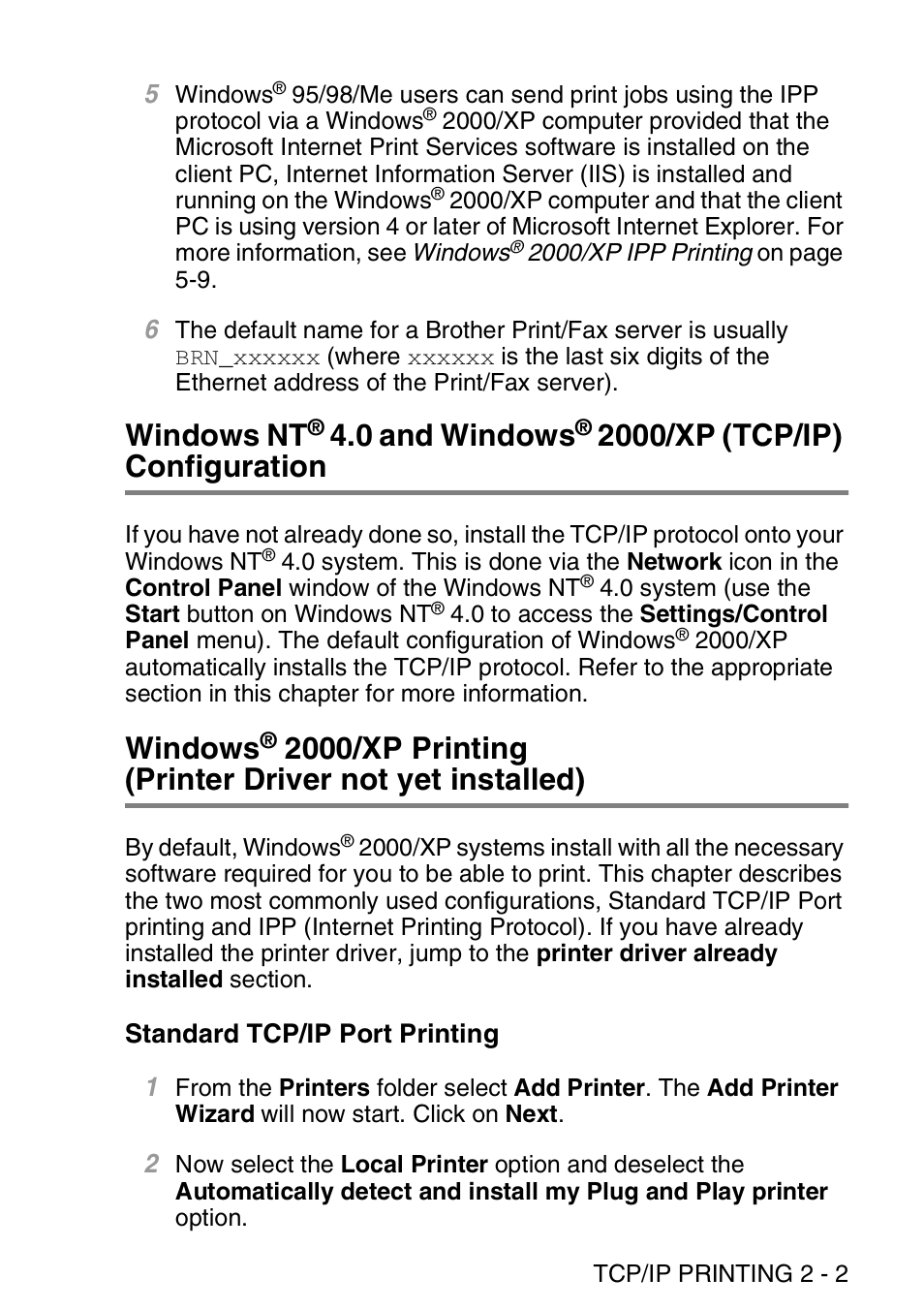 Standard tcp/ip port printing, Windows nt, 0 and windows | 2000/xp (tcp/ip), Configuration -2 windows, 2000/xp printing, Printer driver not yet installed) -2, Standard tcp/ip port printing -2, 2000/xp (tcp/ip) configuration, Windows | Brother MFC 8840D User Manual | Page 28 / 176