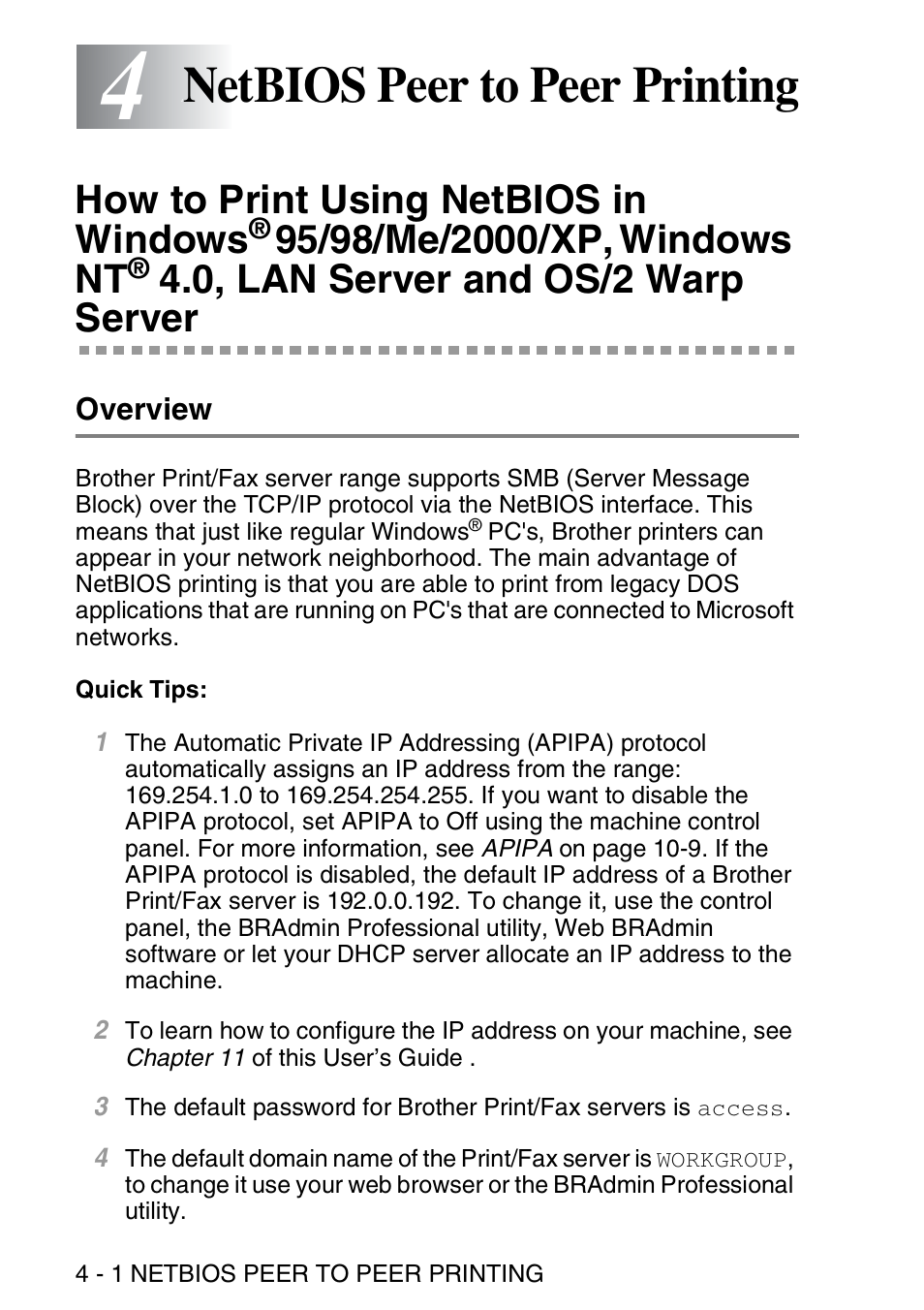 4 netbios peer to peer printing, Overview, Netbios peer to peer printing -1 | How to print using netbios in windows, 95/98/me, 2000/xp, windows nt, 0, lan server and os/2 warp, Server -1, Overview -1, Netbios peer to peer printing | Brother MFC 8840D User Manual | Page 39 / 176