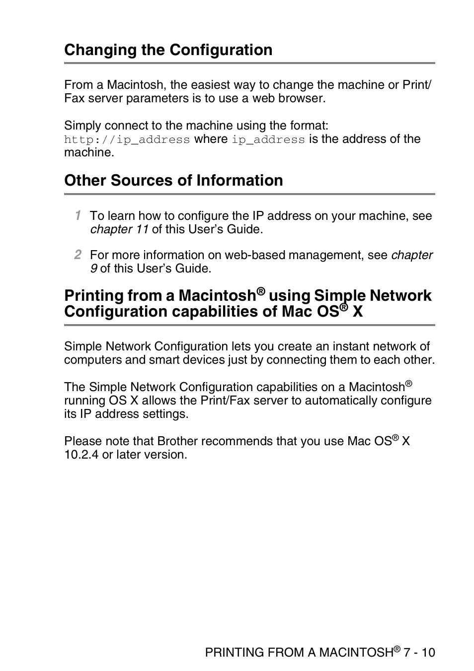 Changing the configuration, Other sources of information, Using simple network | Configuration capabilities of mac os, X -10, Printing from a macintosh | Brother MFC 8840D User Manual | Page 80 / 176