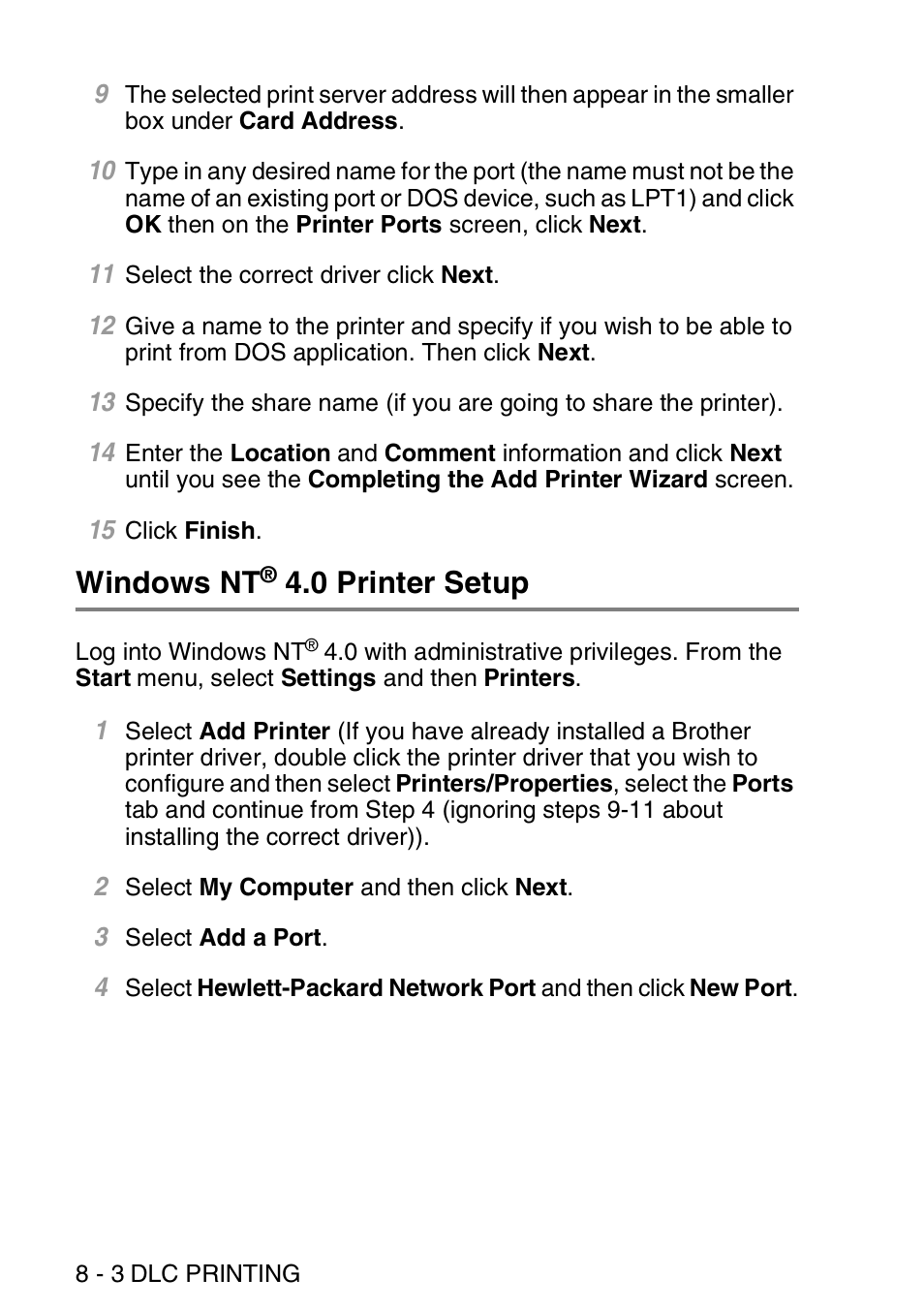 Windows nt® 4.0 printer setup, Windows nt, 0 printer setup -3 | 0 printer setup | Brother MFC 8840D User Manual | Page 85 / 176