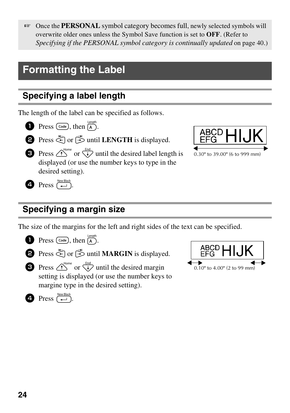 Formatting the label, Specifying a label length, Specifying a margin size | Brother PT-1600 User Manual | Page 32 / 152