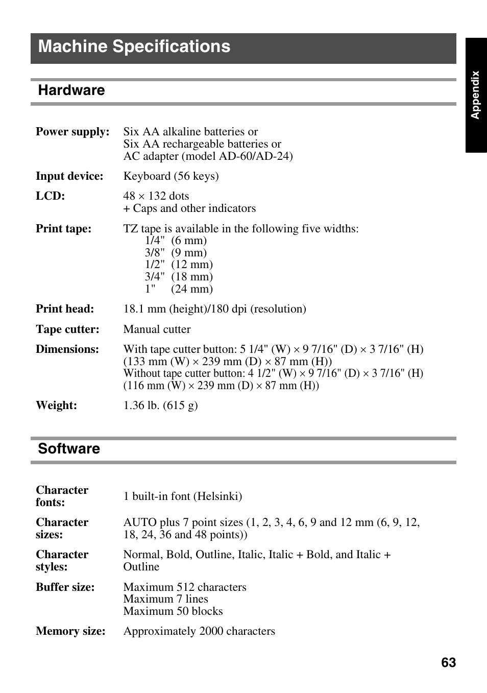 Machine specifications, Hardware software | Brother PT-1600 User Manual | Page 71 / 152