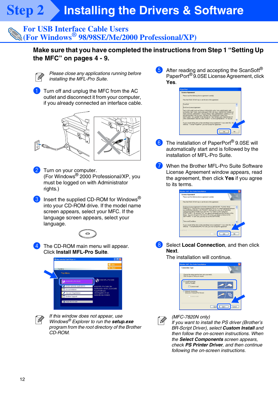 For usb interface cable users, For windows, 98/98se/me/2000 professional/xp | 98/98se/me/2000 professional/xp), Step 2, Installing the drivers & software, For usb interface cable users (for windows | Brother MFC-7820N User Manual | Page 14 / 38
