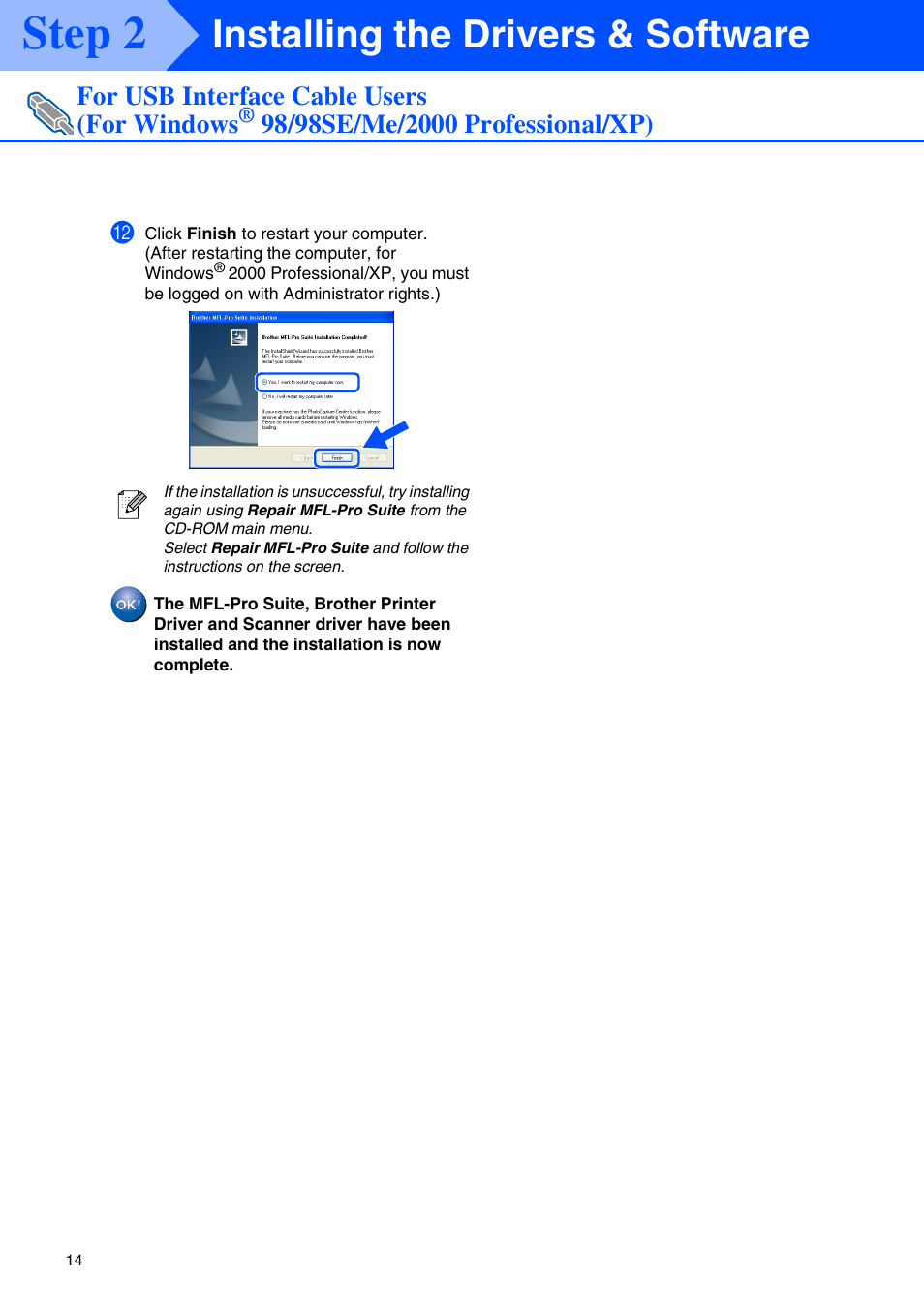 Step 2, Installing the drivers & software, For usb interface cable users (for windows | Brother MFC-7820N User Manual | Page 16 / 38