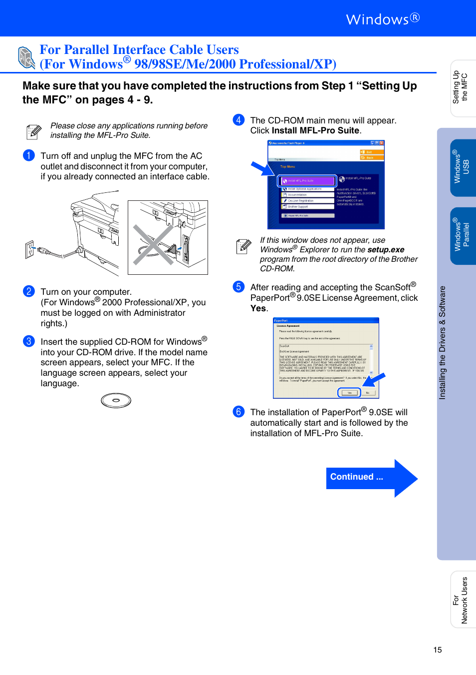 For parallel interface cable users, For windows, 98/98se/me/2000 professional/xp | 98/98se/me/2000 professional/xp), For parallel interface cable users (for windows | Brother MFC-7820N User Manual | Page 17 / 38