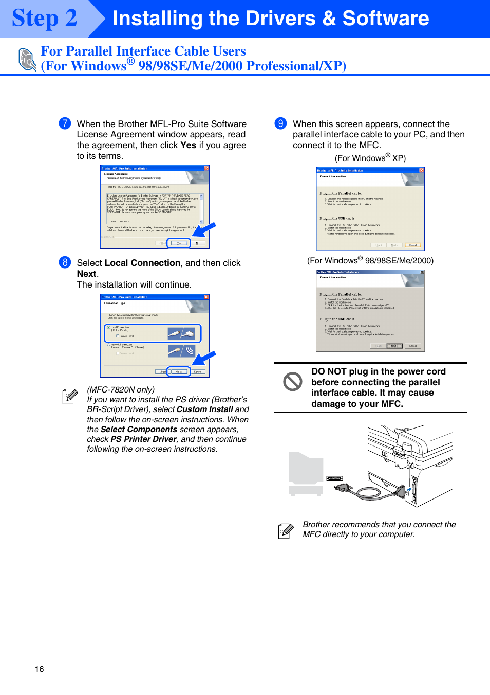 Step 2, Installing the drivers & software, For parallel interface cable users (for windows | Brother MFC-7820N User Manual | Page 18 / 38