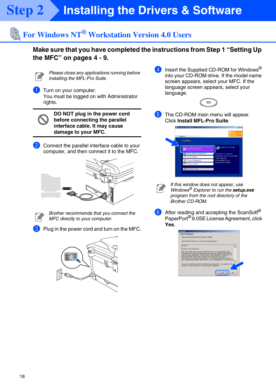 For windows nt® workstation version 4.0 users, For windows nt, Workstation version 4.0 users | Windows nt, For parallel interface cable users), Step 2, Installing the drivers & software | Brother MFC-7820N User Manual | Page 20 / 38