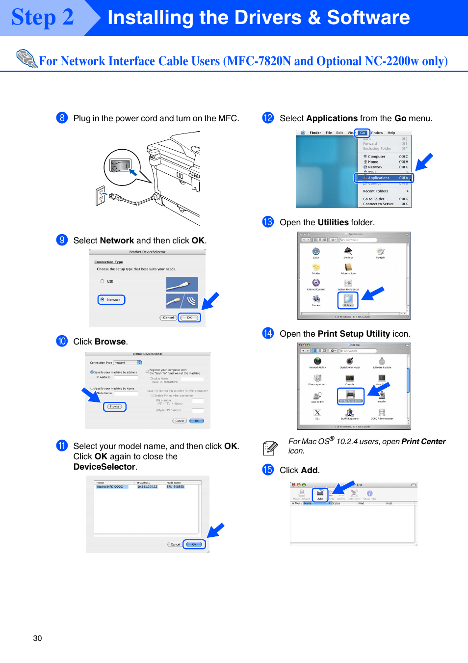 Step 2, Installing the drivers & software | Brother MFC-7820N User Manual | Page 32 / 38