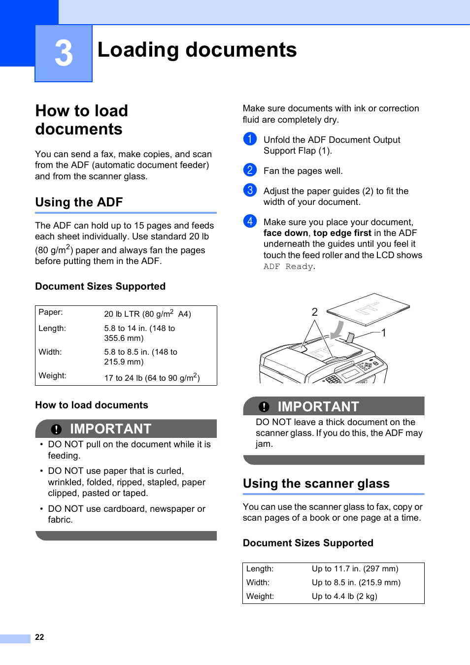 3 loading documents, How to load documents, Using the adf | Document sizes supported, Using the scanner glass, Loading documents, Using the adf using the scanner glass, Important | Brother MFC-J630W User Manual | Page 36 / 129