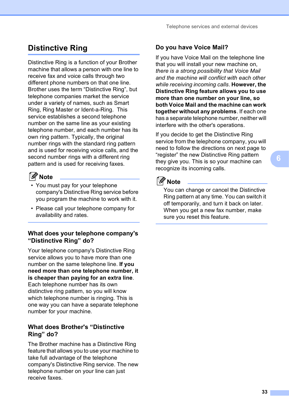 Distinctive ring, What does brother's “distinctive ring” do, Do you have voice mail | 6distinctive ring | Brother MFC-J630W User Manual | Page 47 / 129