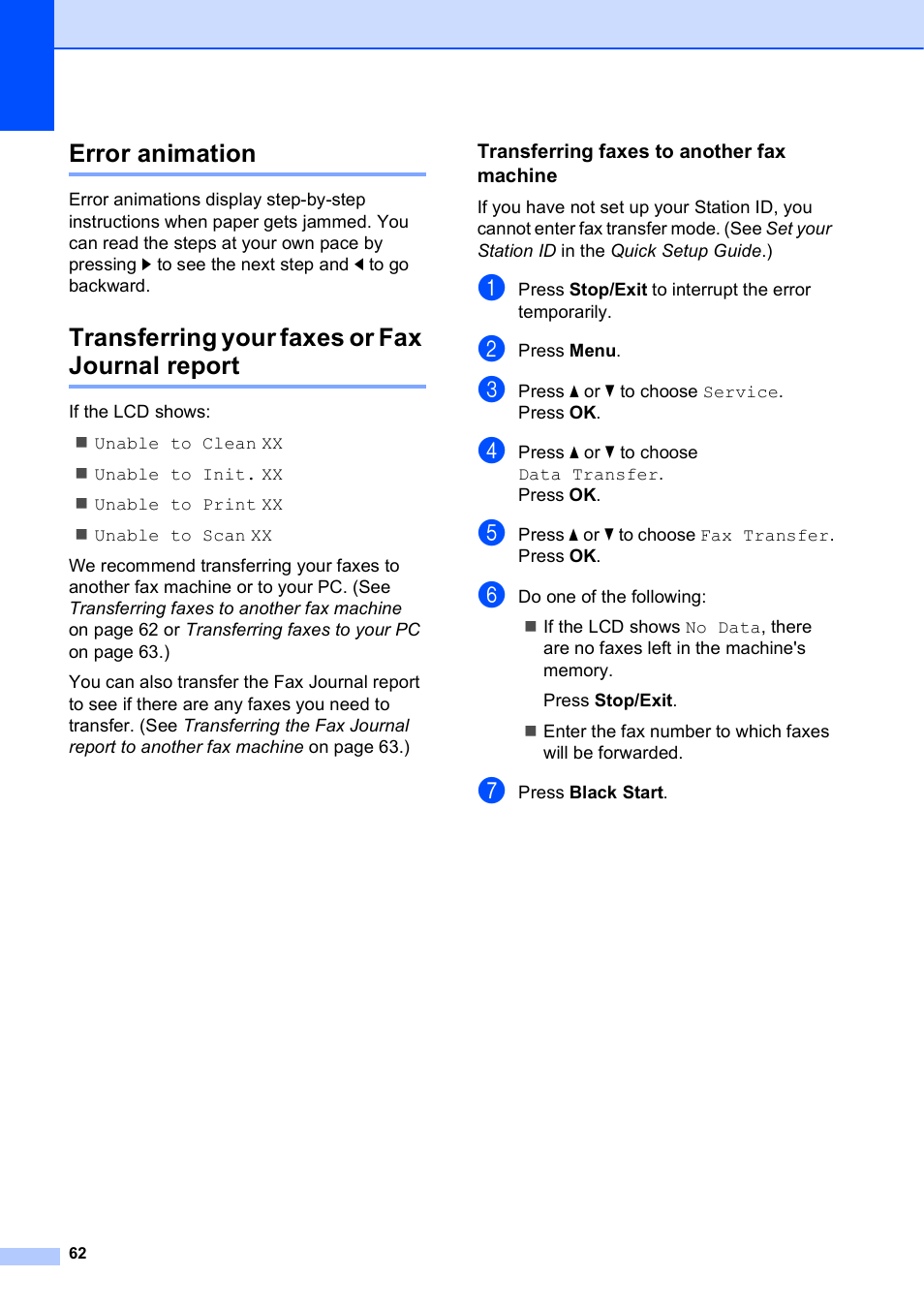 Error animation, Transferring your faxes or fax journal report, Transferring faxes to another fax machine | Brother MFC-J630W User Manual | Page 76 / 129
