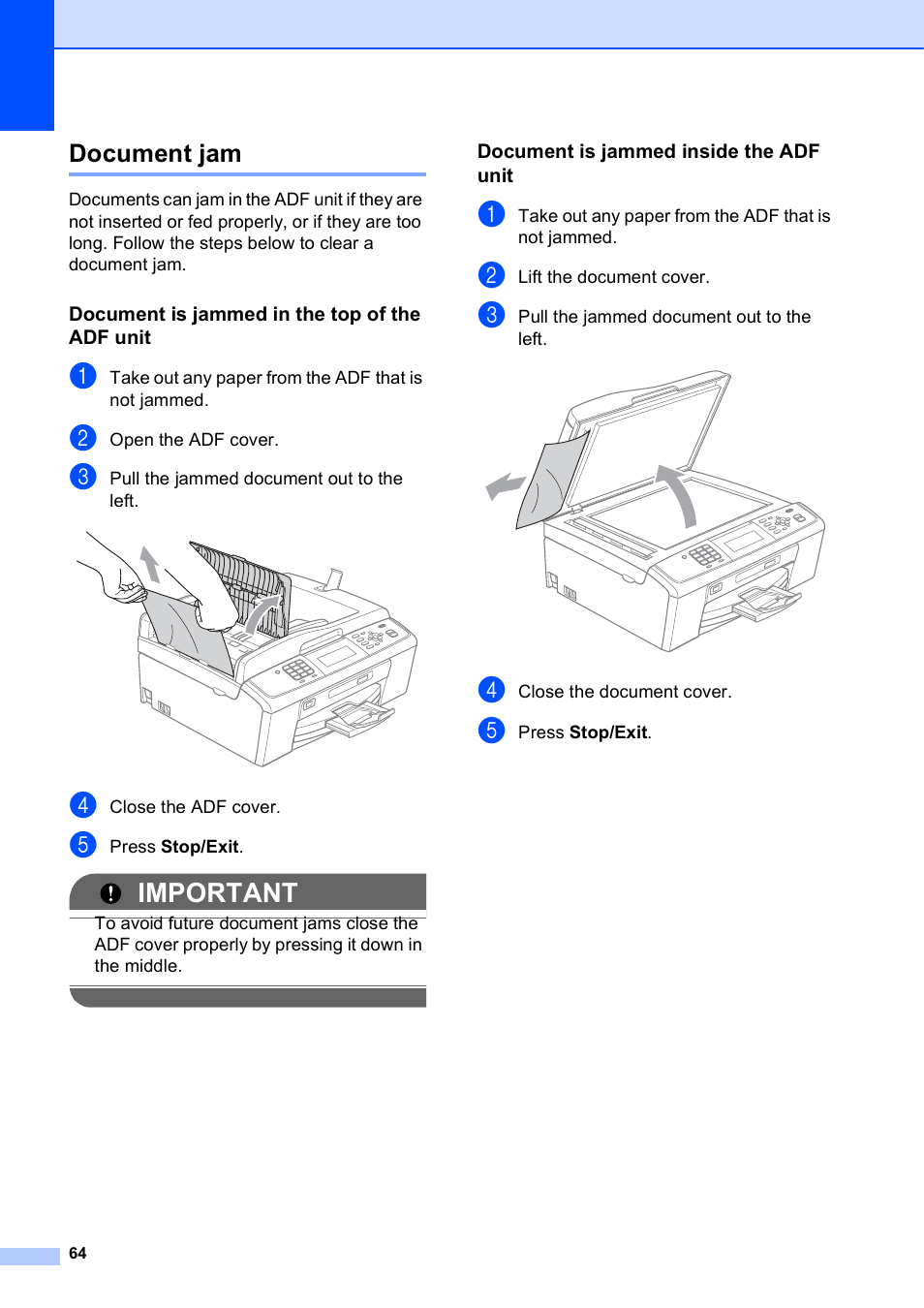 Document jam, Document is jammed in the top of the adf unit, Document is jammed inside the adf unit | Important | Brother MFC-J630W User Manual | Page 78 / 129
