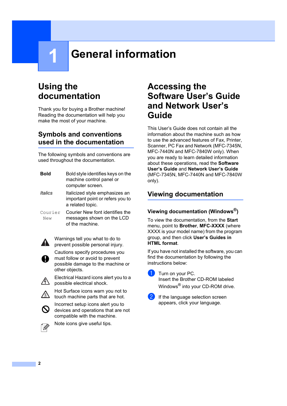 1 general information, Using the documentation, Symbols and conventions used in the documentation | Viewing documentation, Viewing documentation (windows®), General information | Brother MFC 7840W User Manual | Page 16 / 192