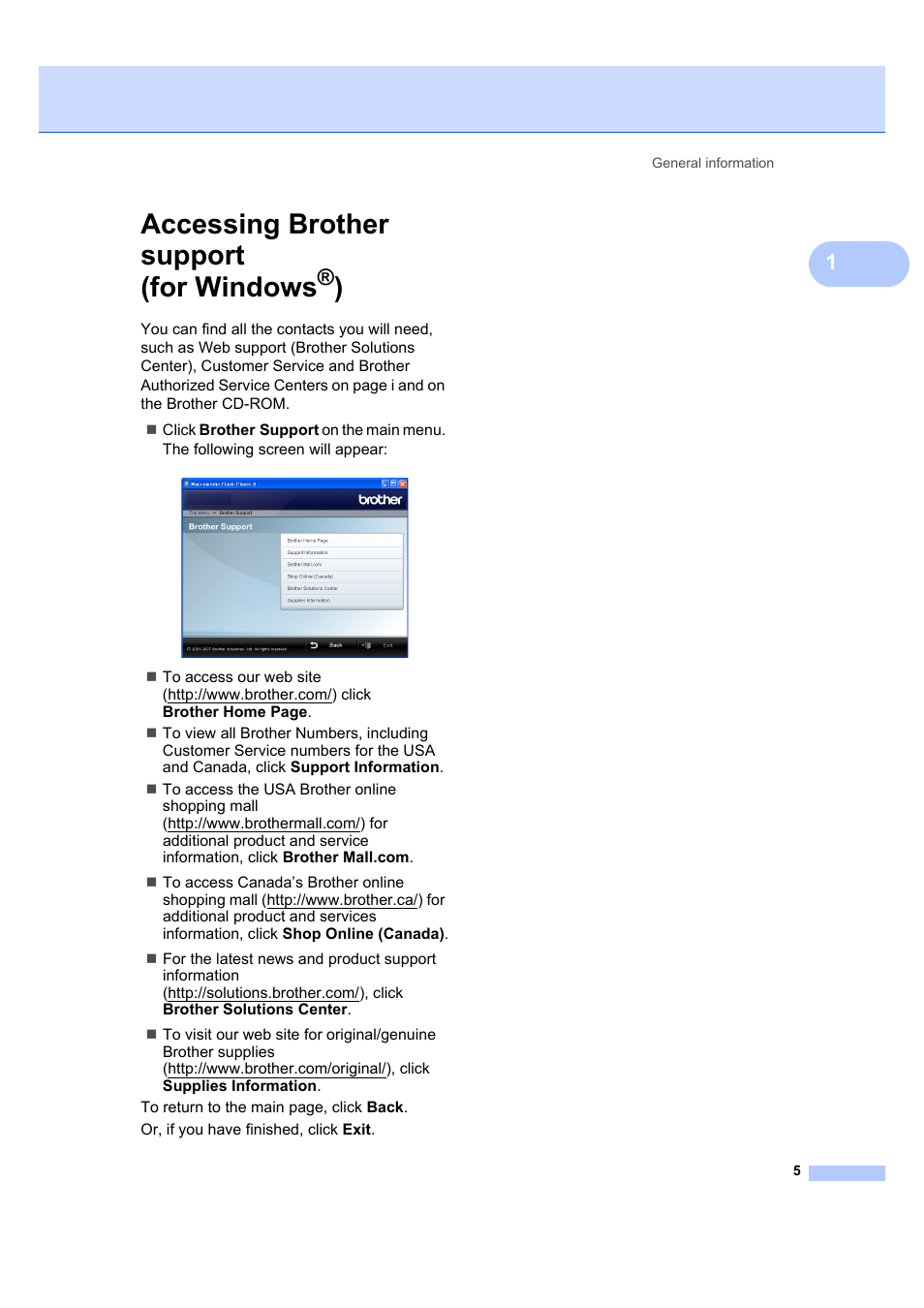 Accessing brother support (for windows®), Accessing brother support (for windows | Brother MFC 7840W User Manual | Page 19 / 192