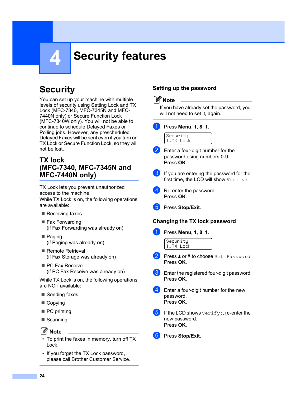 4 security features, Security, Tx lock (mfc-7340, mfc-7345n and mfc-7440n only) | Setting up the password, Changing the tx lock password, Security features | Brother MFC 7840W User Manual | Page 38 / 192