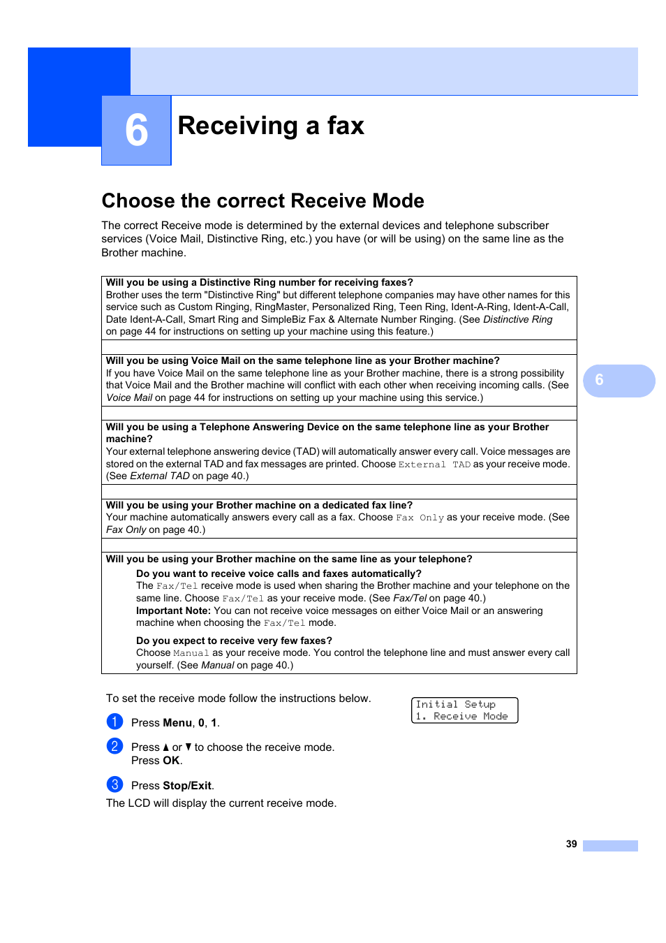 6 receiving a fax, Choose the correct receive mode, Receiving a fax | Brother MFC 7840W User Manual | Page 53 / 192