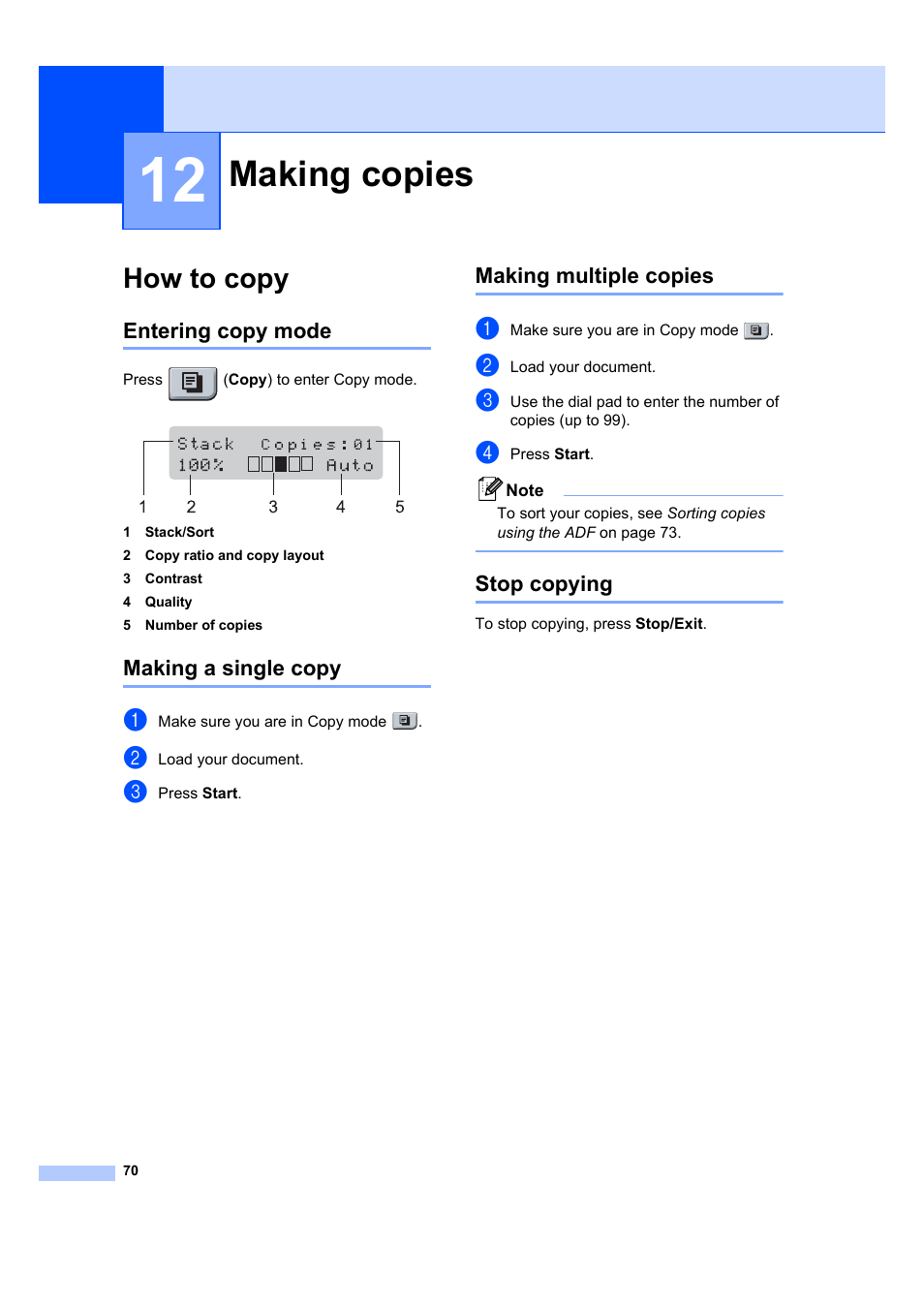 12 making copies, How to copy, Entering copy mode | Making a single copy, Making multiple copies, Stop copying, Making copies | Brother MFC 7840W User Manual | Page 84 / 192