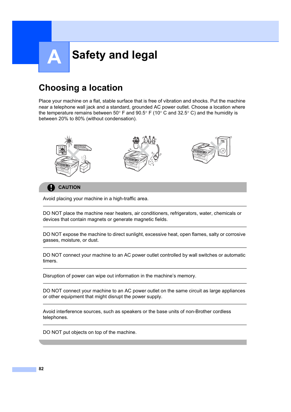 A safety and legal, Choosing a location, Safety and legal | Avoid placing your machine in a high-traffic area, Do not put objects on top of the machine | Brother MFC 7840W User Manual | Page 96 / 192