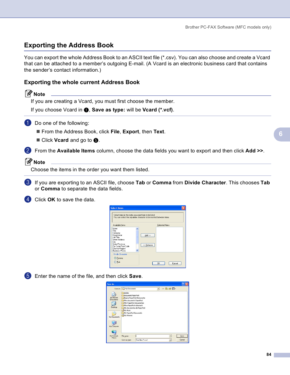 Exporting the address book, Exporting the whole current address book, 6exporting the address book | Brother MFC-3360C User Manual | Page 90 / 155