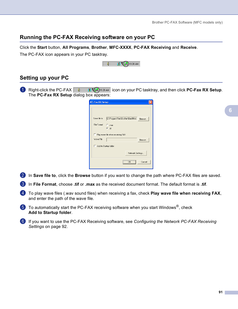 Running the pc-fax receiving software on your pc, Setting up your pc, 6running the pc-fax receiving software on your pc | Brother MFC-3360C User Manual | Page 97 / 155