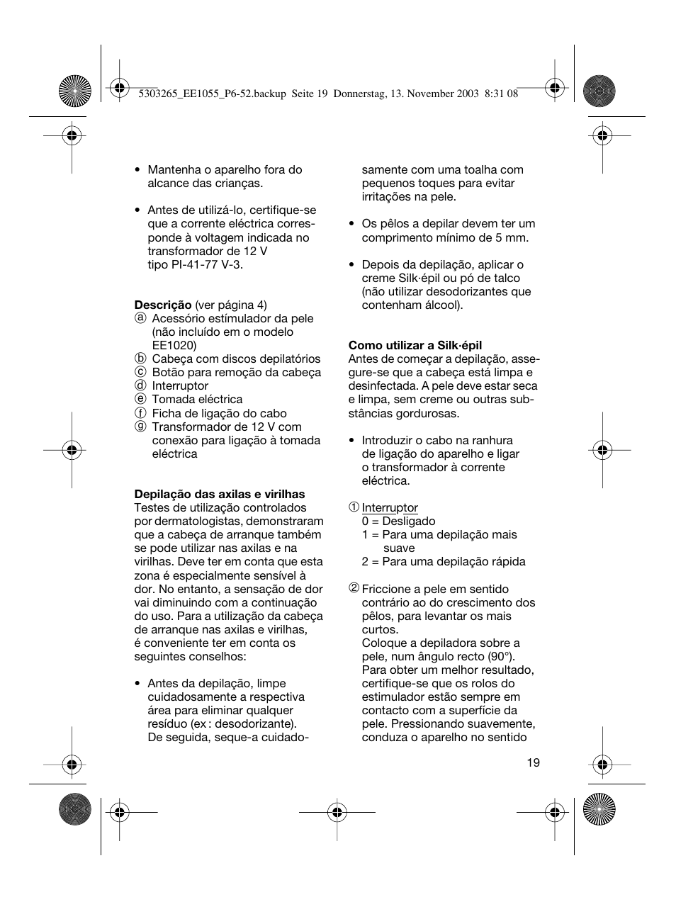 Braun EE1020 Silk-épil SuperSoft User Manual | Page 18 / 47