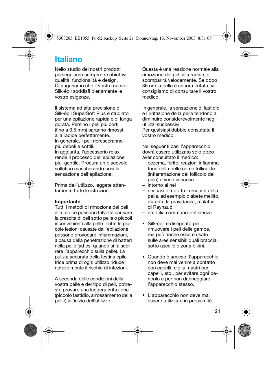 Italiano | Braun EE1020 Silk-épil SuperSoft User Manual | Page 20 / 47