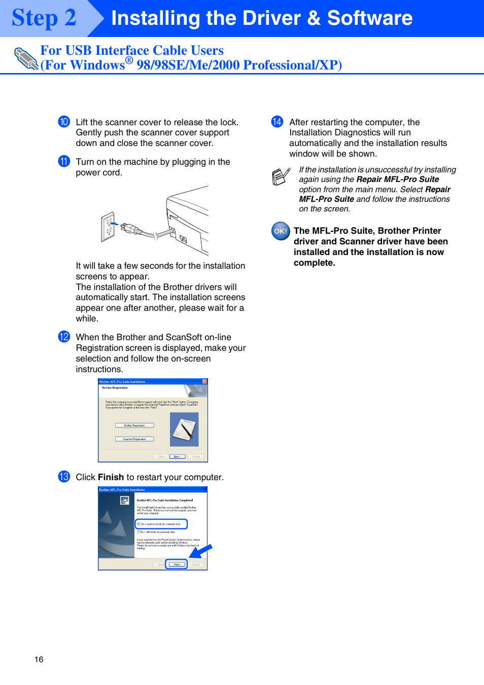Step 2, Installing the driver & software, For usb interface cable users (for windows | Brother MFC 210C User Manual | Page 18 / 37