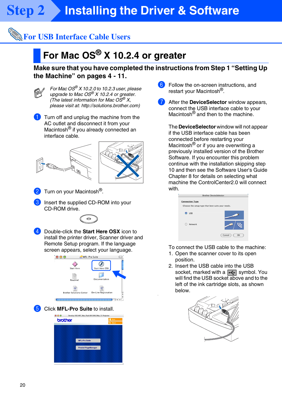 For usb interface cable users, For mac os® x 10.2.4 or greater, For mac os | X 10.2.4 or greater, For usb interface cable users ■ mac os, Step 2, Installing the driver & software | Brother MFC 210C User Manual | Page 22 / 37