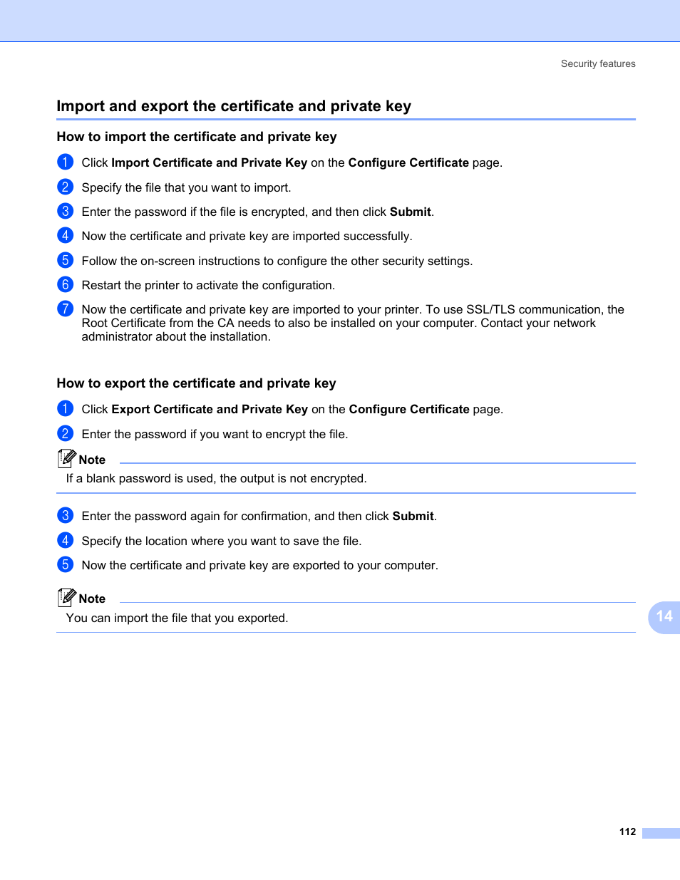 Import and export the certificate and private key, How to import the certificate and private key, How to export the certificate and private key | Brother HL-3075CW User Manual | Page 122 / 143