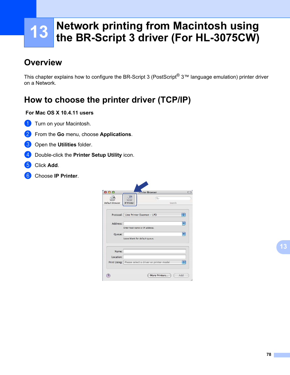 Overview, How to choose the printer driver (tcp/ip), Overview how to choose the printer driver (tcp/ip) | Brother HL-3075CW User Manual | Page 88 / 143