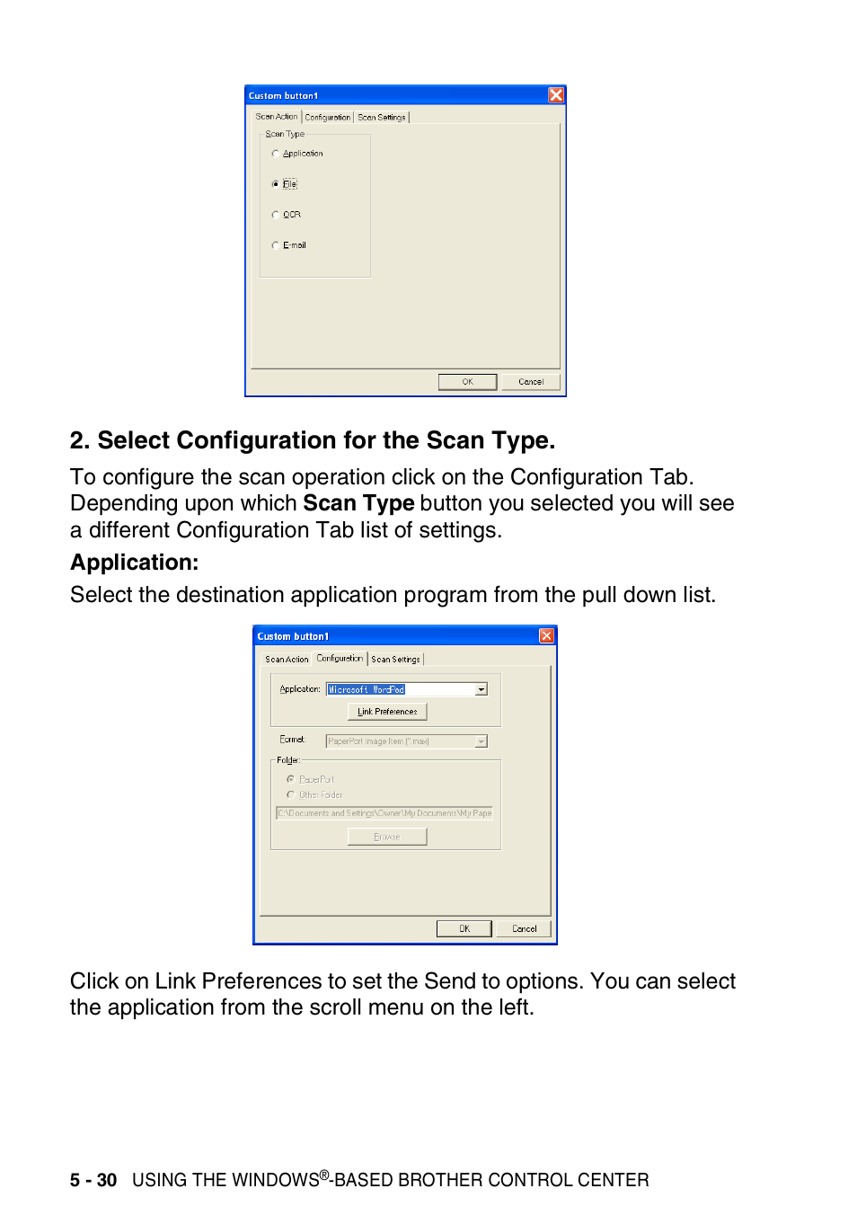 Select configuration for the scan type, Select configuration for the scan type -30 | Brother MFC 8220 User Manual | Page 118 / 198