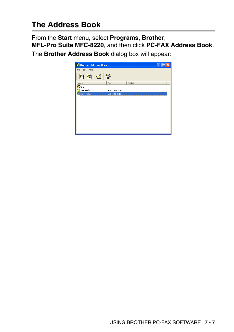 The address book, The address book -7 | Brother MFC 8220 User Manual | Page 131 / 198