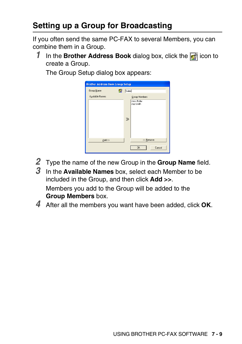 Setting up a group for broadcasting, Setting up a group for broadcasting -9 | Brother MFC 8220 User Manual | Page 133 / 198