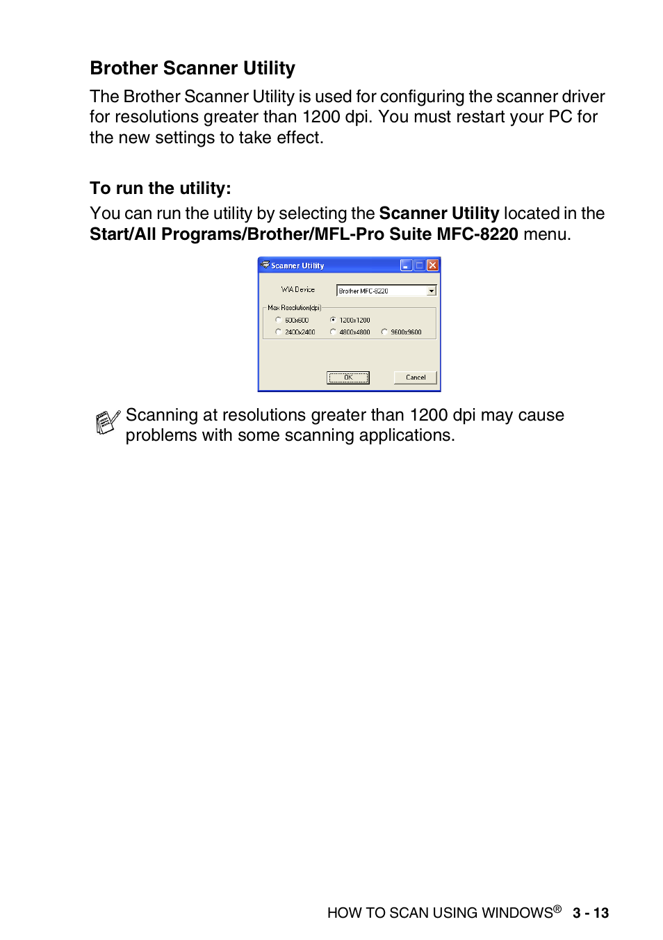 Brother scanner utility, Brother scanner utility -13 | Brother MFC 8220 User Manual | Page 57 / 198