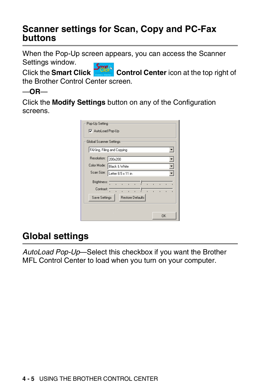 Scanner settings for scan, copy and pc-fax buttons, Global settings | Brother MFC 8220 User Manual | Page 72 / 198
