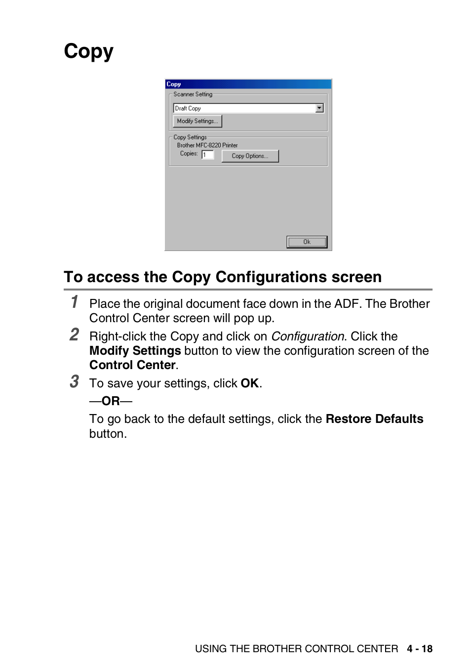 Copy, To access the copy configurations screen, Copy -18 | To access the copy configurations screen -18 | Brother MFC 8220 User Manual | Page 85 / 198