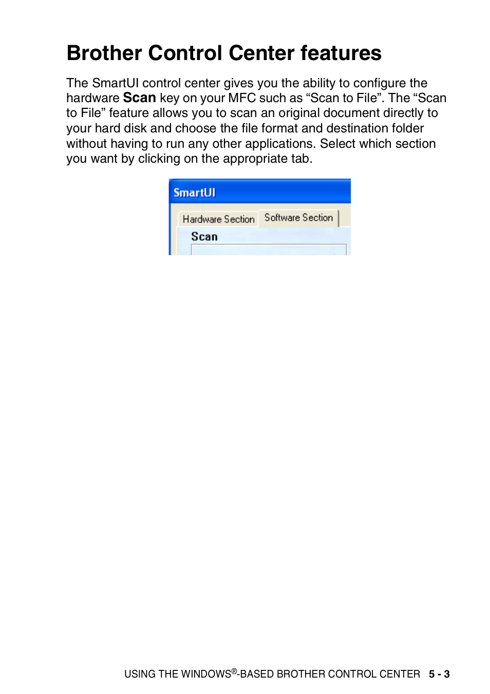 Brother control center features, Brother control center features -3 | Brother MFC 8220 User Manual | Page 91 / 198