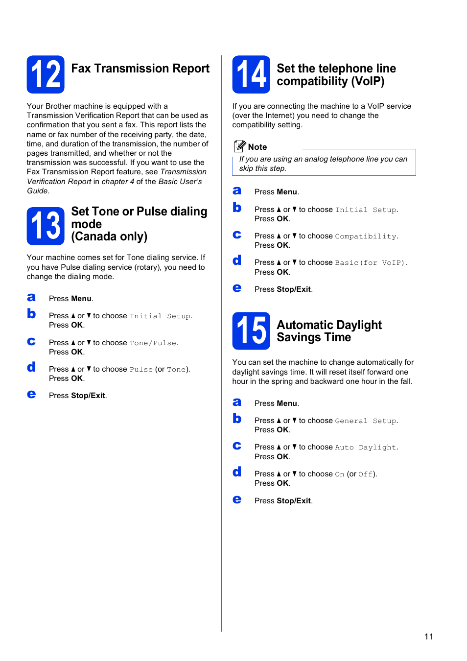 12 fax transmission report, 13 set tone or pulse dialing mode (canada only), 14 set the telephone line compatibility (voip) | 15 automatic daylight savings time | Brother MFC-J430W User Manual | Page 11 / 36