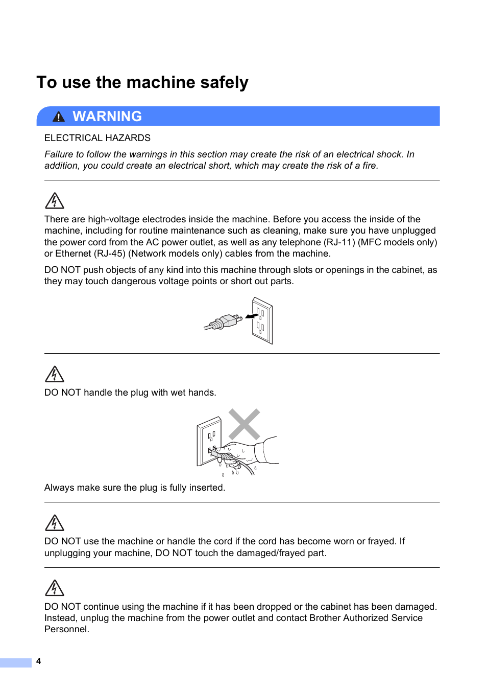 To use the machine safely, Warning, Do not handle the plug with wet hands | Always make sure the plug is fully inserted | Brother MFC-J280W User Manual | Page 4 / 16