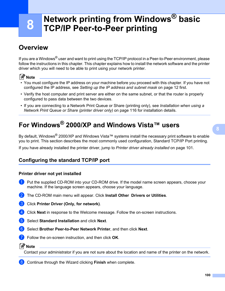 Overview, For windows® 2000/xp and windows vista™ users, Configuring the standard tcp/ip port | Printer driver not yet installed, Network printing from windows, Overview for windows, Basic tcp/ip peer-to-peer printing, For windows, 2000/xp and windows vista™ users | Brother MFC-685CW User Manual | Page 108 / 136