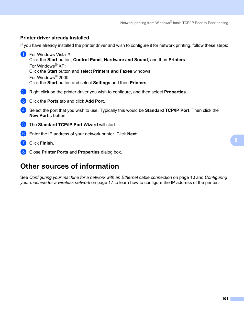 Printer driver already installed, Other sources of information | Brother MFC-685CW User Manual | Page 109 / 136