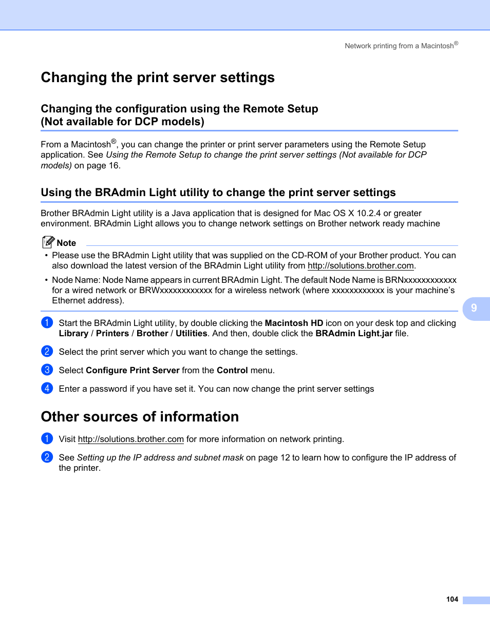 Changing the print server settings, Other sources of information, Changing the configuration using the remote setup | Not available for dcp models) | Brother MFC-685CW User Manual | Page 112 / 136